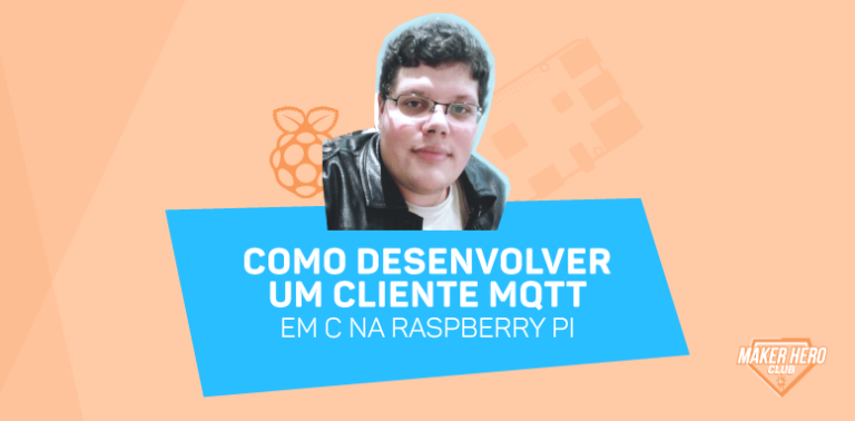 Como desenvolver um cliente MQTT em C na Raspberry Pi