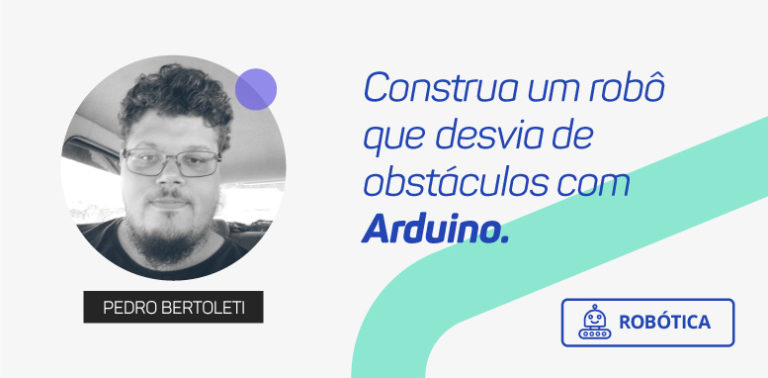 Construa seu robô que desvia de obstáculos com Arduino – blog FilipeFlop